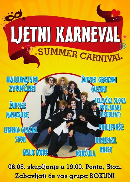 Summer carnival- 21:00pm -The main square of Ston